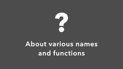 About various names and functions | Orbital2