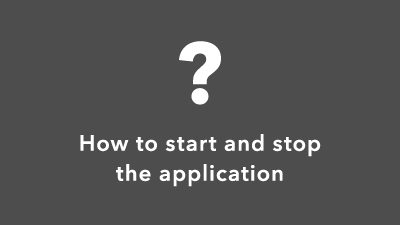 How to start and stop the application | Orbital2