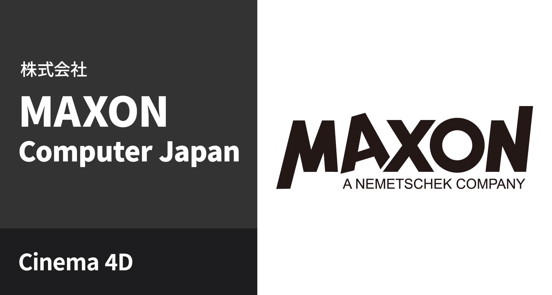 MAXON Computer Japan - Cinema 4D